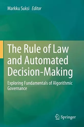 The Rule of Law and Automated Decision-Making cover