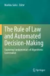The Rule of Law and Automated Decision-Making cover