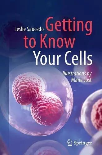 Getting to Know Your Cells cover