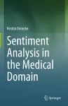 Sentiment Analysis in the Medical Domain cover