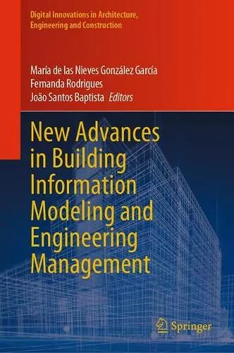 New Advances in Building Information Modeling and Engineering Management cover