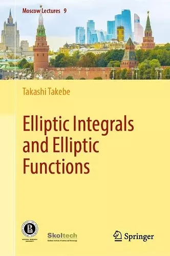 Elliptic Integrals and Elliptic Functions cover