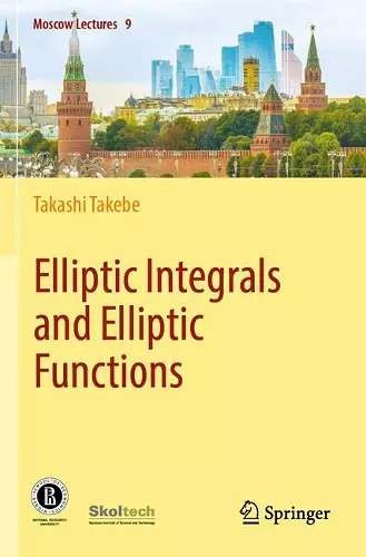 Elliptic Integrals and Elliptic Functions cover