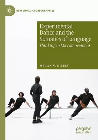 Experimental Dance and the Somatics of Language cover