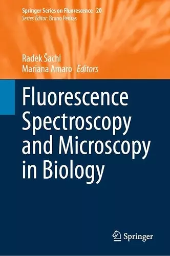 Fluorescence Spectroscopy and Microscopy in Biology cover