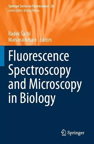 Fluorescence Spectroscopy and Microscopy in Biology cover