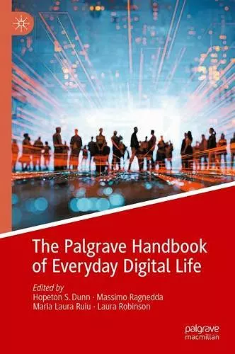 The Palgrave Handbook of Everyday Digital Life cover