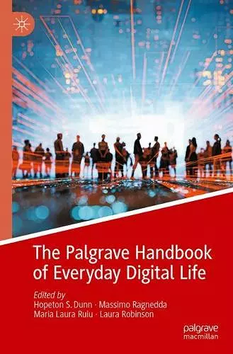 The Palgrave Handbook of Everyday Digital Life cover