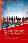 The Palgrave Handbook of Everyday Digital Life cover