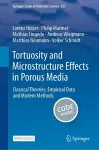 Tortuosity and Microstructure Effects in Porous Media cover