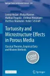 Tortuosity and Microstructure Effects in Porous Media cover