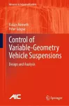 Control of  Variable-Geometry Vehicle Suspensions cover
