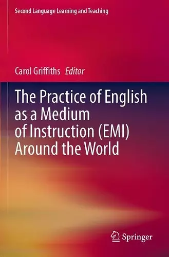 The Practice of English as a Medium of Instruction (EMI) Around the World cover