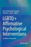 LGBTQ+ Affirmative Psychological Interventions cover