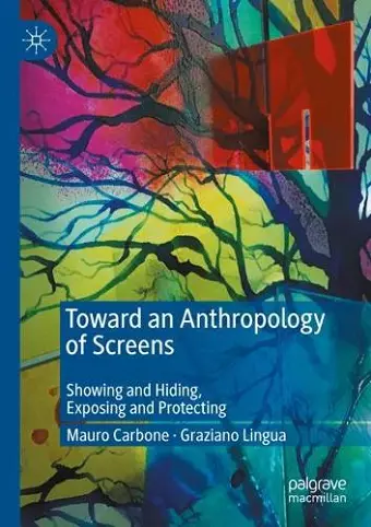 Toward an Anthropology of Screens cover