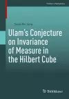 Ulam’s Conjecture on Invariance of Measure in the Hilbert Cube cover