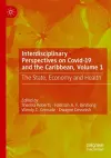 Interdisciplinary Perspectives on Covid-19 and the Caribbean, Volume 1 cover