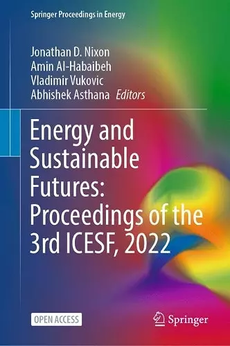 Energy and Sustainable Futures: Proceedings of the 3rd ICESF, 2022 cover