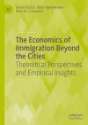The Economics of Immigration Beyond the Cities cover