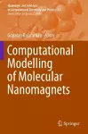 Computational Modelling of Molecular Nanomagnets cover