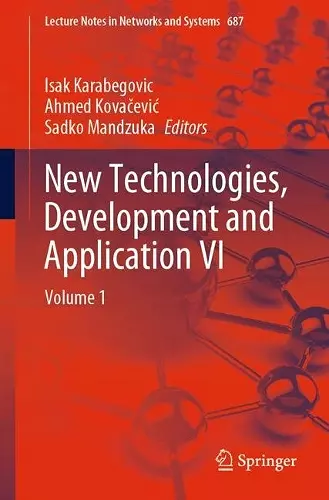 New Technologies, Development and Application VI cover