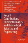 Recent Contributions to Bioinformatics and Biomedical Sciences and Engineering cover