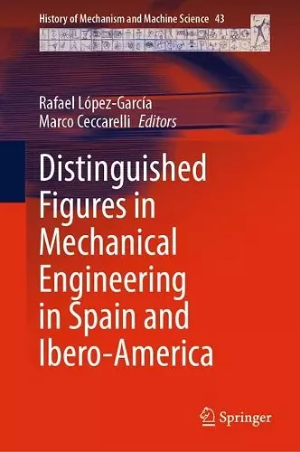 Distinguished Figures in Mechanical Engineering in Spain and Ibero-America cover