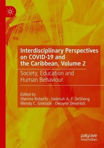 Interdisciplinary Perspectives on COVID-19 and the Caribbean, Volume 2 cover