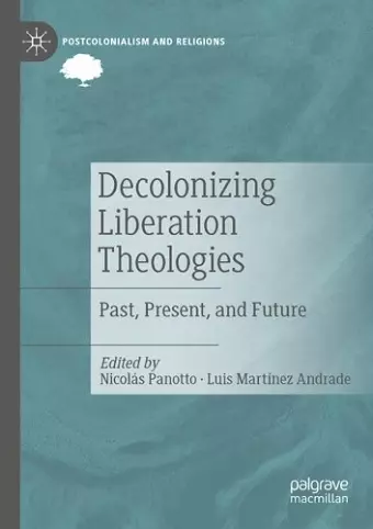 Decolonizing Liberation Theologies cover
