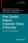From Complex Analysis to Operator Theory: A Panorama cover