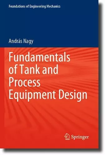 Fundamentals of Tank and Process Equipment Design cover