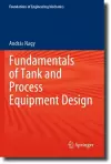 Fundamentals of Tank and Process Equipment Design cover