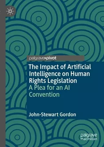 The Impact of Artificial Intelligence on Human Rights Legislation cover