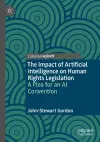 The Impact of Artificial Intelligence on Human Rights Legislation cover