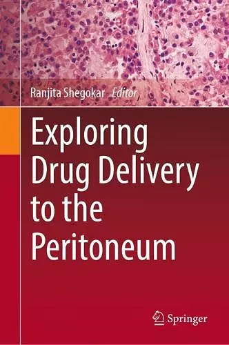 Exploring Drug Delivery to the Peritoneum cover