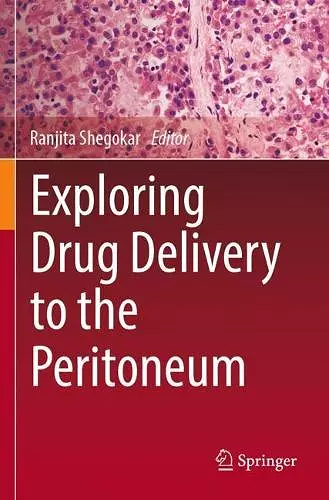 Exploring Drug Delivery to the Peritoneum cover