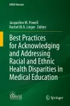 Best Practices for Acknowledging and Addressing Racial and Ethnic Health Disparities in Medical Education cover