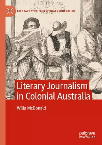 Literary Journalism in Colonial Australia cover