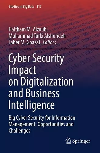 Cyber Security Impact on Digitalization and Business Intelligence cover