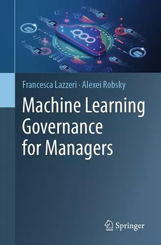 Machine Learning Governance for Managers cover