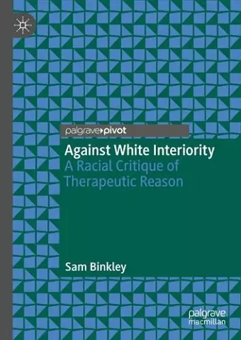 Against White Interiority cover