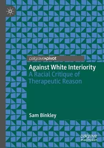 Against White Interiority cover