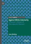 Against White Interiority cover