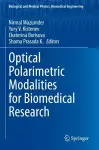 Optical Polarimetric Modalities for Biomedical Research cover
