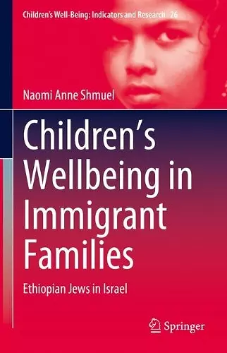 Children’s Wellbeing in Immigrant Families cover