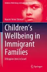 Children’s Wellbeing in Immigrant Families cover