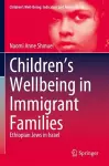 Children’s Wellbeing in Immigrant Families cover