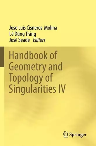 Handbook of Geometry and Topology of Singularities IV cover