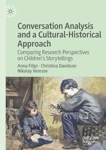 Conversation Analysis and a Cultural-Historical Approach cover