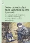 Conversation Analysis and a Cultural-Historical Approach cover
